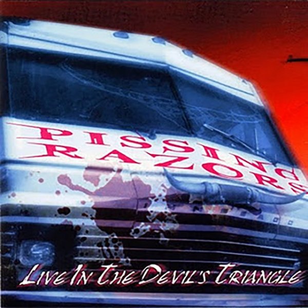 Album Pissing Razors - Live in the Devil