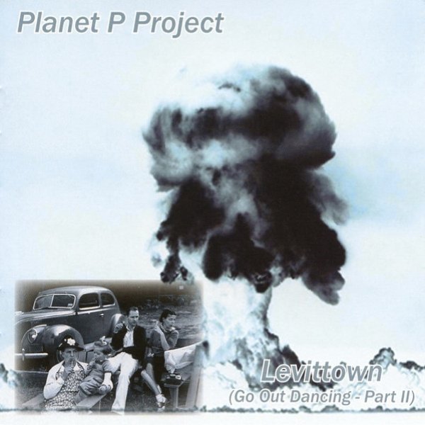 Planet P Project Levittown (Go Out Dancing Part II), 2008