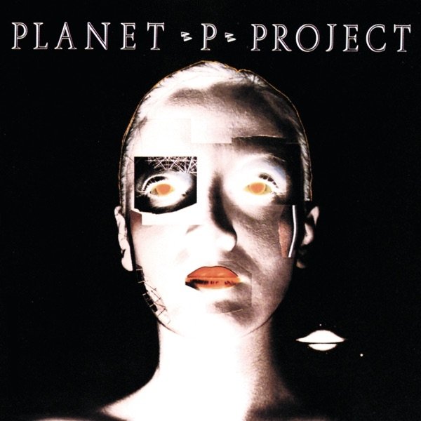 Planet P Project - album