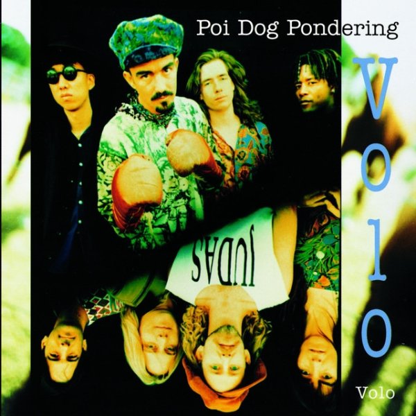 Album Poi Dog Pondering - Volo Volo