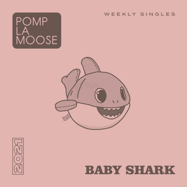 Album Pomplamoose - Baby Shark
