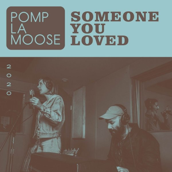 Someone You Loved Album 