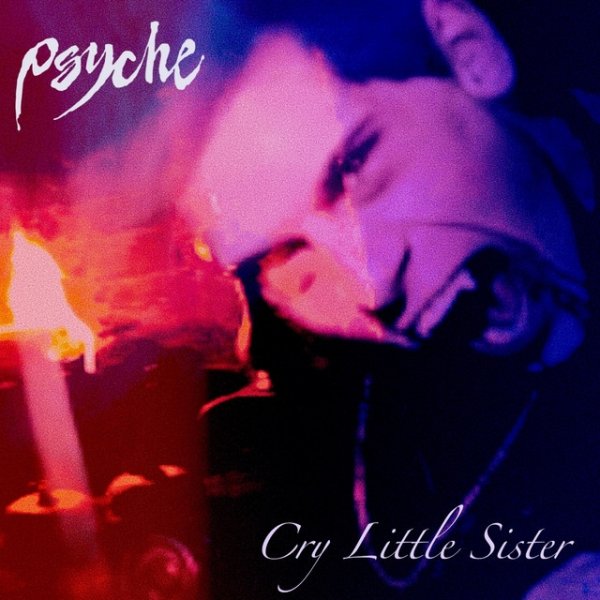 Album Psyche - Cry Little Sister