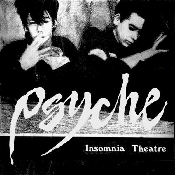Album Psyche - Insomnia Theatre (Canadian Original)