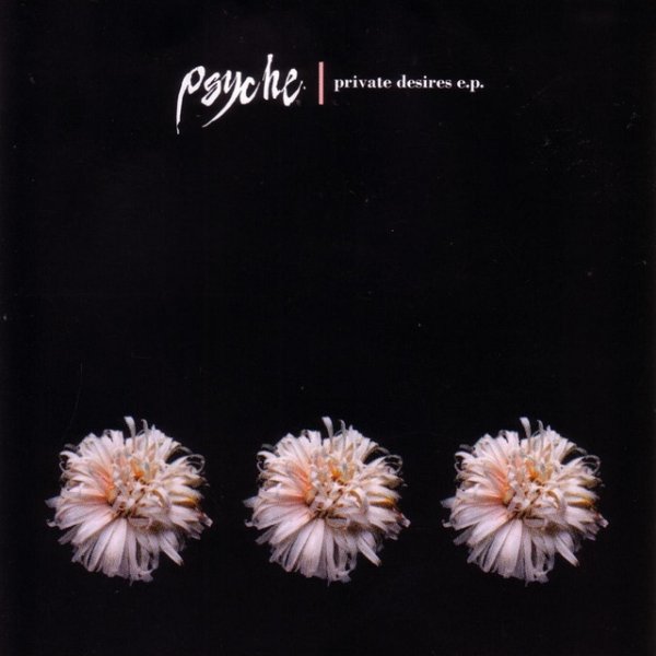 Album Psyche - Private Desires