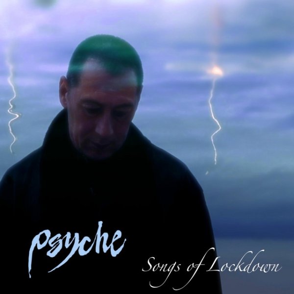 Album Psyche - Songs of Lockdown