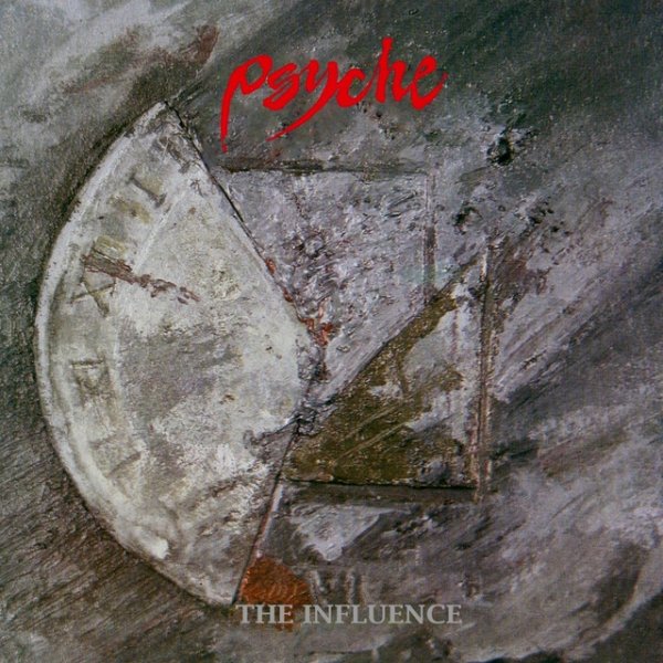 Album Psyche - The Influence