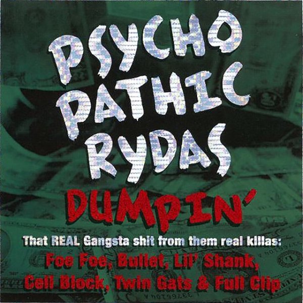 Album Psychopathic Rydas - Dumpin
