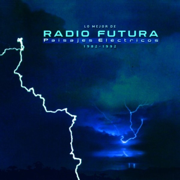 Radio Futura Paisajes Electricos, 2004