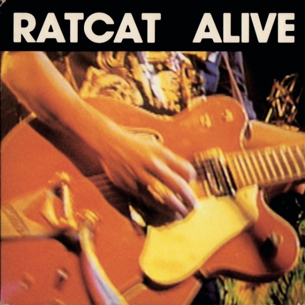 Album Ratcat - Alive