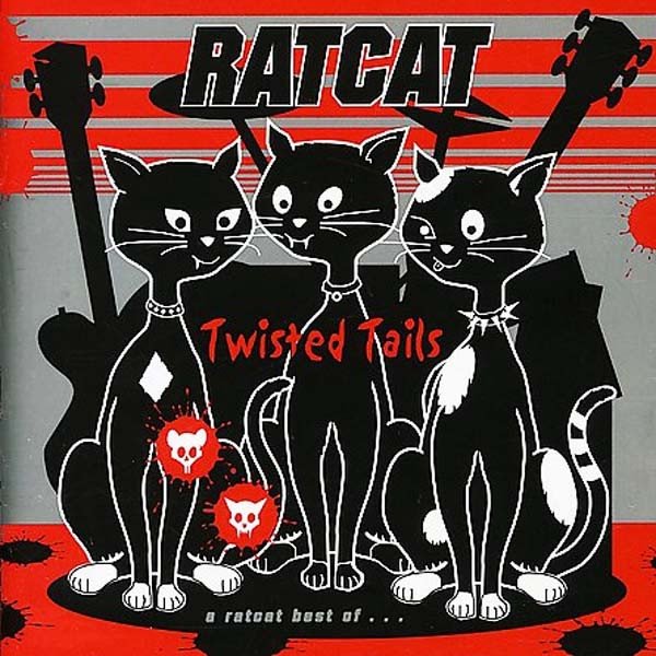 Album Ratcat - Twisted Tails - A Ratcat Best Of...