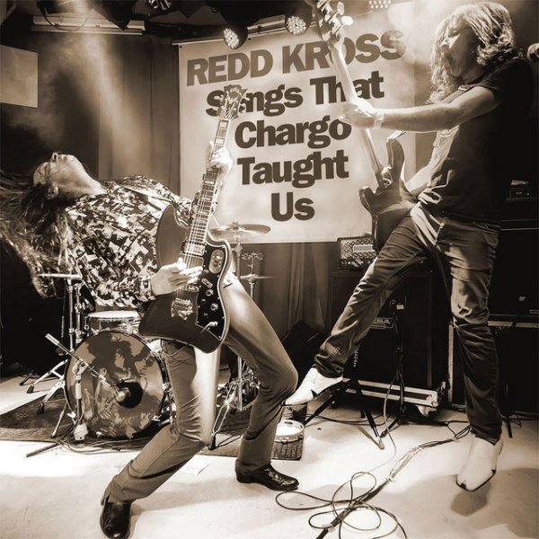 Redd Kross Songs That Chargo Taught Us, 2016