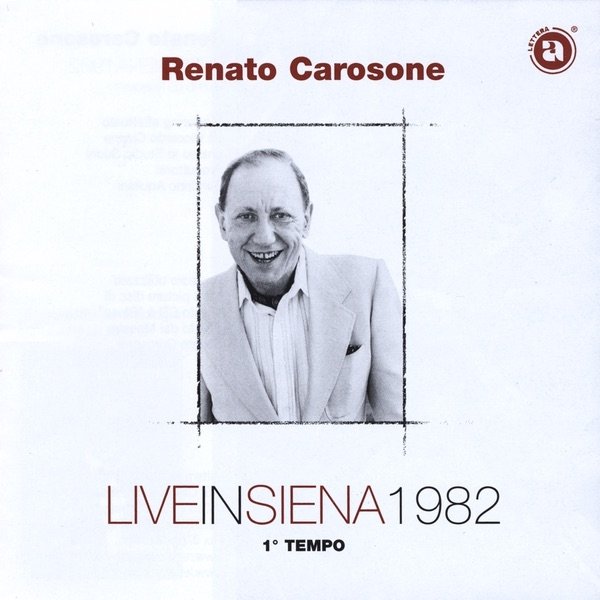 Renato Carosone Live Acoustic In Siena 1982 - Part 1, 2003