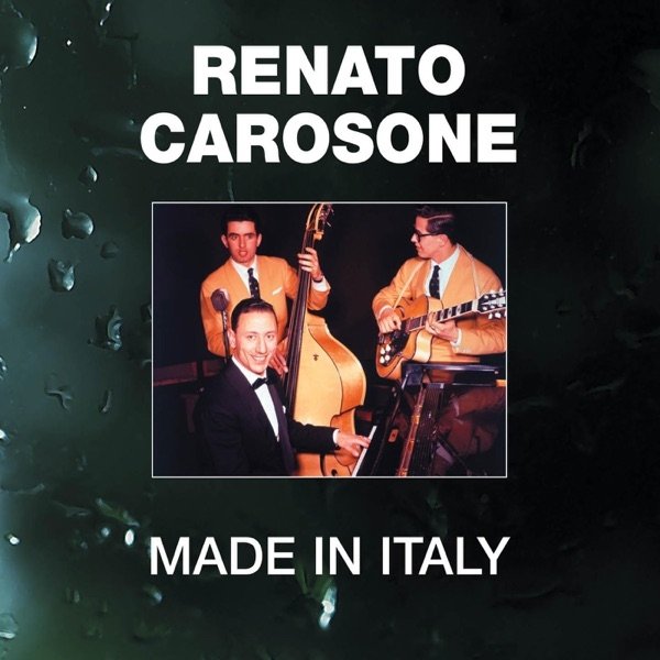 Album Renato Carosone - Made in Italy: Renato Carosone