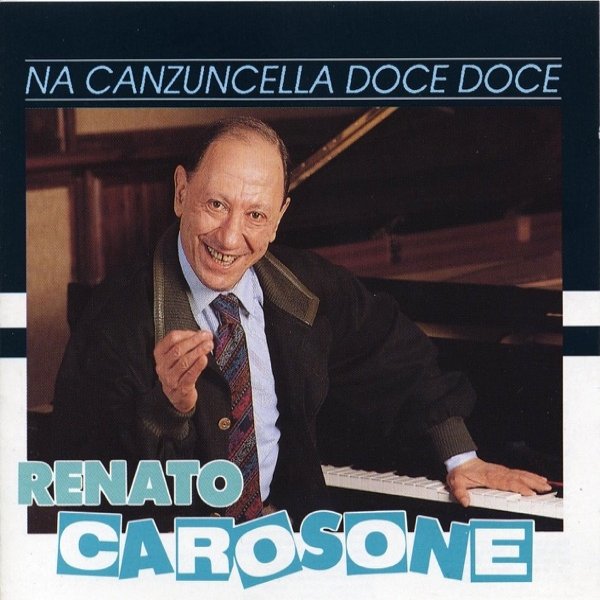 Album Renato Carosone - Na canzuncella doce doce