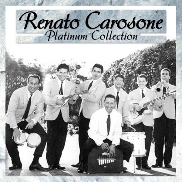 Platinum Collection: Renato Carosone - 40 Original Recordings - album