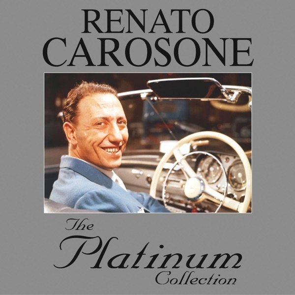 Renato Carosone: The Platinum Collection Album 