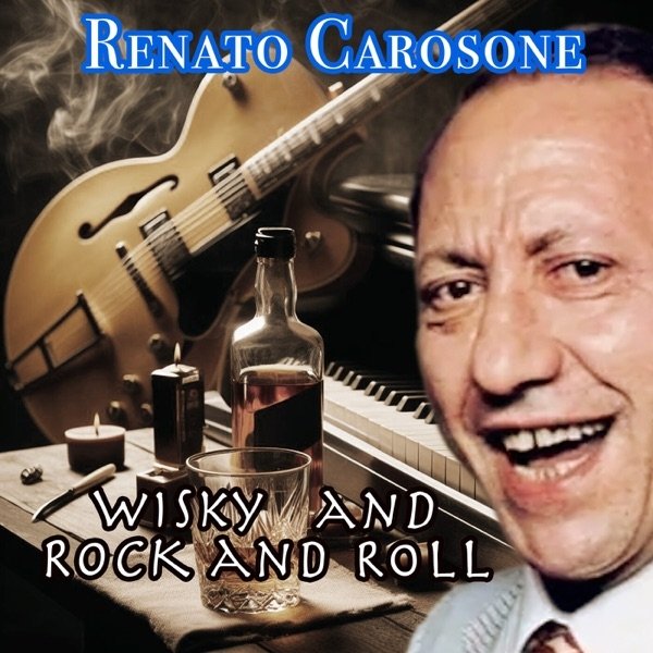 Album Renato Carosone - Wisky and Rock and Roll