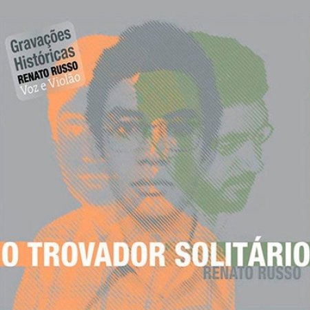 Album Renato Russo - O Trovador Solitário