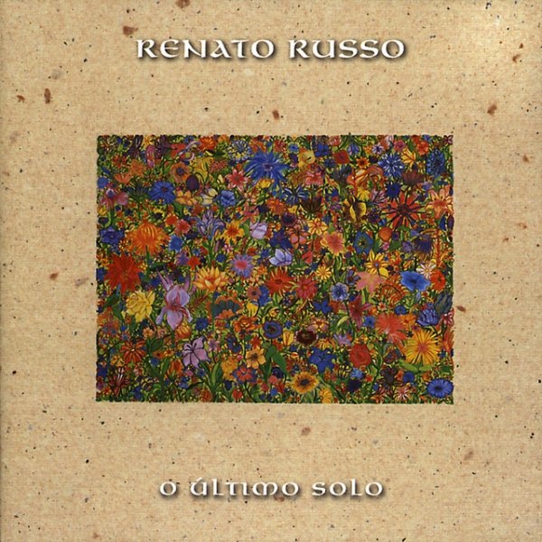 Album Renato Russo - O Último Solo