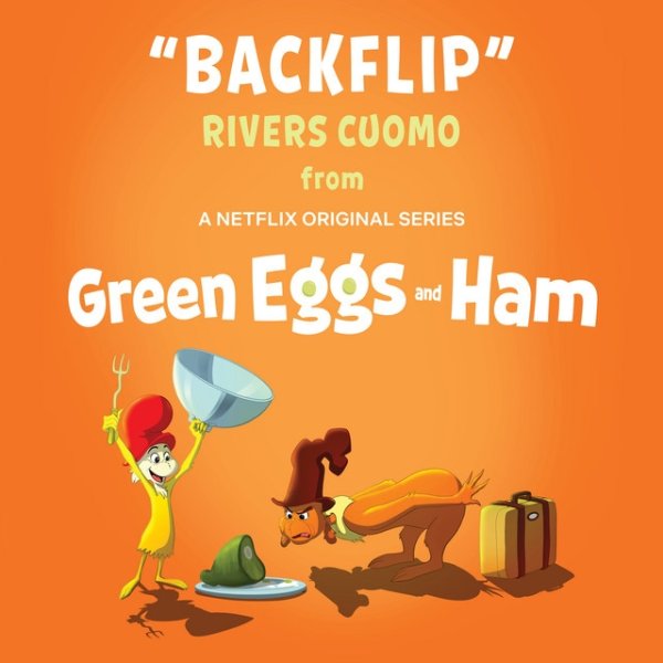 Rivers Cuomo Backflip (From Green Eggs and Ham), 2019