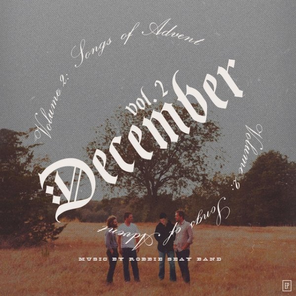 December Vol. 2: Songs of Advent - album