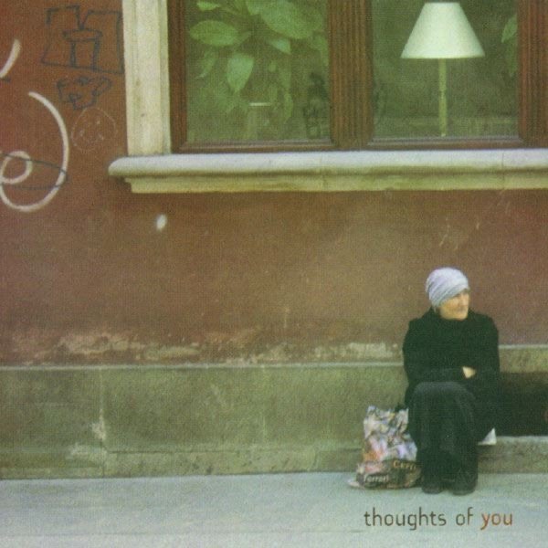 Thoughts of You - album