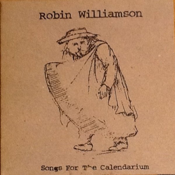 Album Robin Williamson - Songs For The Calendarium