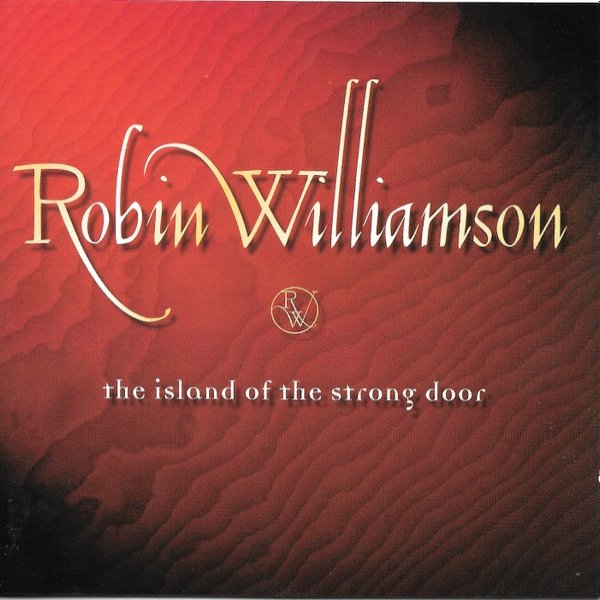 Album Robin Williamson - The Island Of The Strong Door