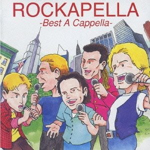 Album Rockapella - Best A Cappella-