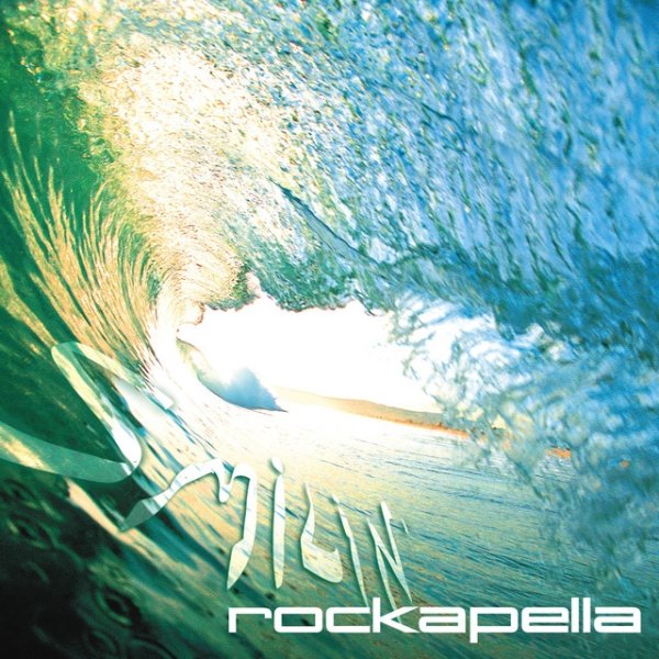 Rockapella Smilin', 2002