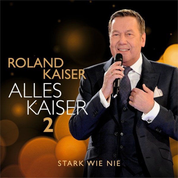 Alles Kaiser 2 (Stark wie nie) Album 