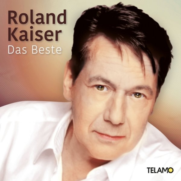 Album Roland Kaiser - Das Beste