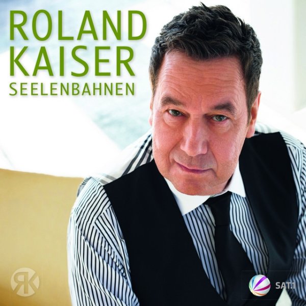 Album Roland Kaiser - Seelenbahnen