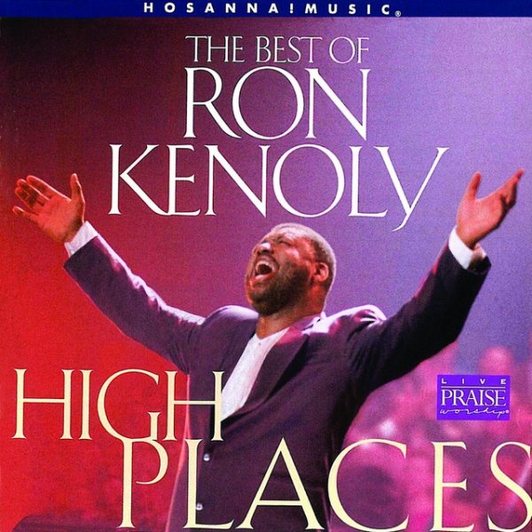 Album Ron Kenoly - The Best of Ron Kenoly : High Places