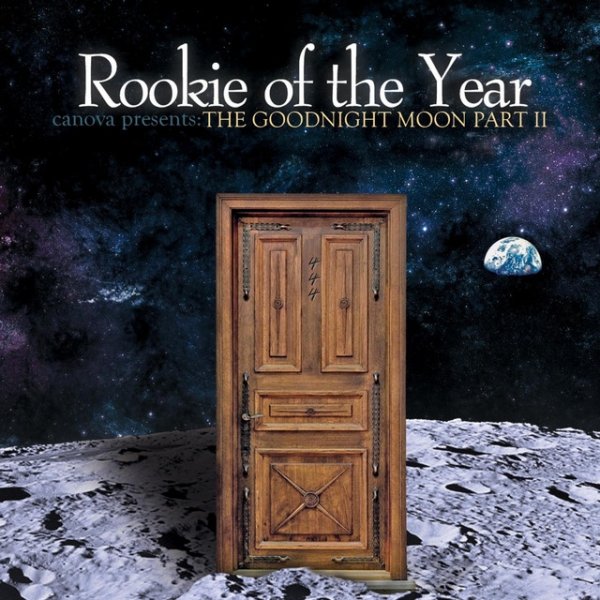 Album Rookie of the Year - Canova Presents: The Goodnight Moon Part II