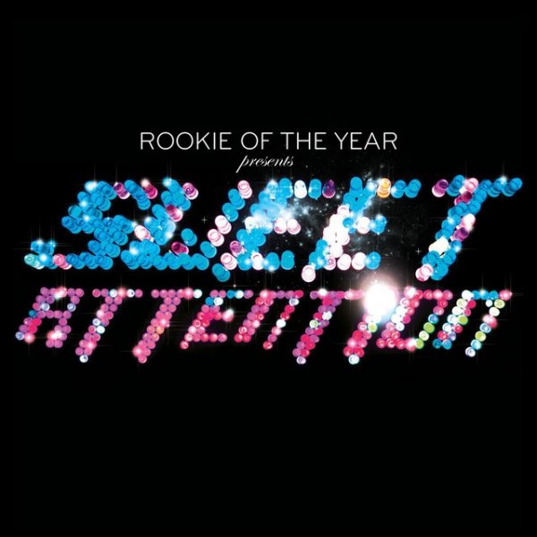 Album Rookie of the Year - Sweet Attention