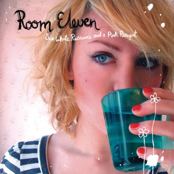 Album Room Eleven - Six White Russians And A Pink Pussycat