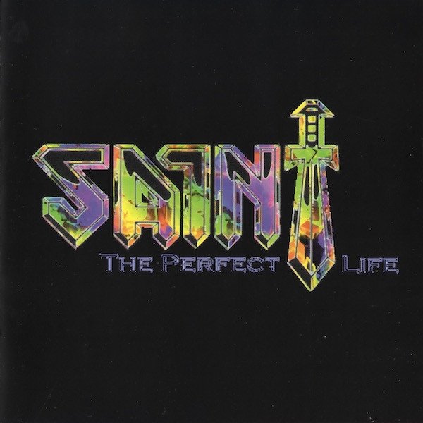 Album Saint - The Perfect Life