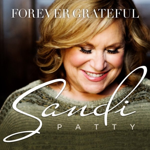 Album Sandi Patty - Forever Grateful