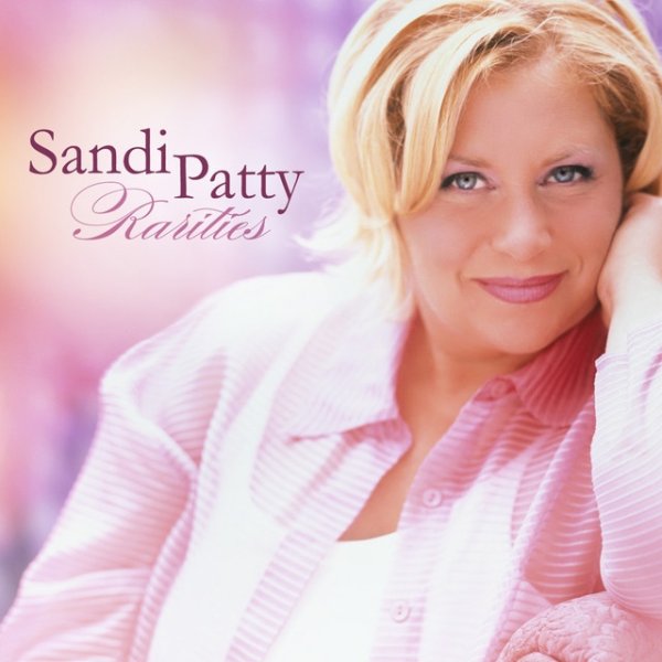 Album Sandi Patty - Rarities