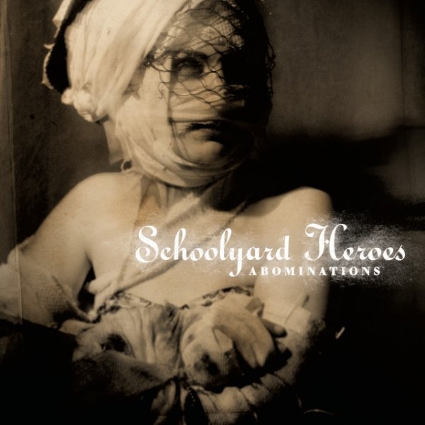 Album Schoolyard Heroes - Abominations