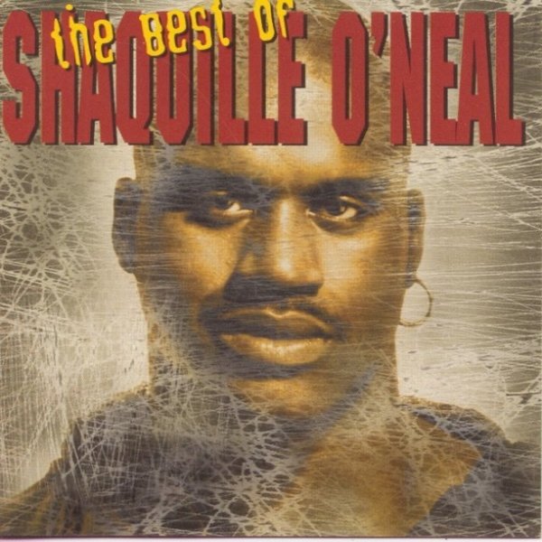 The Best of Shaquille O'Neal Album 