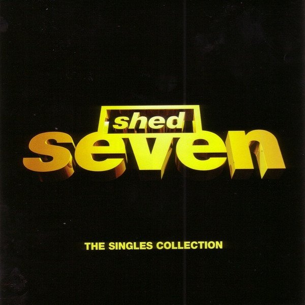 Shed Seven The Singles Collection, 2008