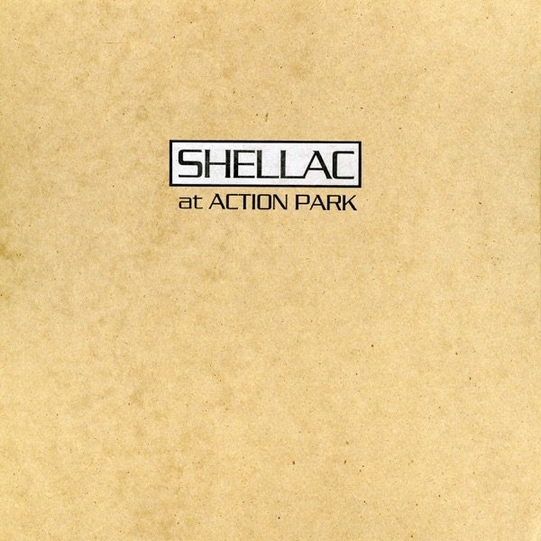 Album Shellac - At Action Park