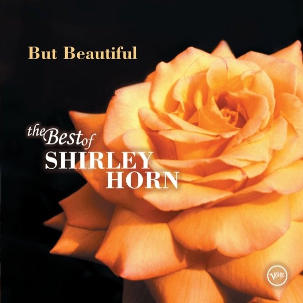 But Beautiful: The Best of Shirley Horn - album