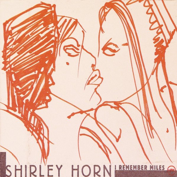 Album Shirley Horn - I Remember Miles