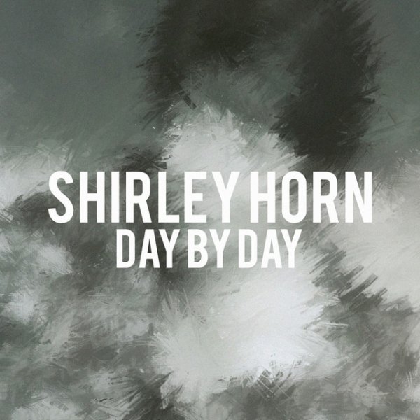 Shirley Horn - Day by Day - album