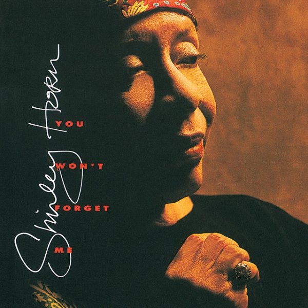 Shirley Horn You Won't Forget Me, 1991