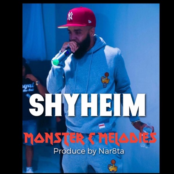 Album Shyheim - Monsters and Melodies